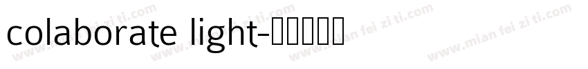 colaborate light字体转换